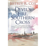 Devil's Fire, Southern Cross: The Conclusion of the Guadalcanal-Solomons Campaign, October 1943-February 1944