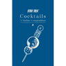 Star Trek Cocktails: A Stellar Compendium