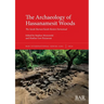 The Archaeology of Hassanamesit Woods: The Sarah Burnee/Sarah Boston Farmstead