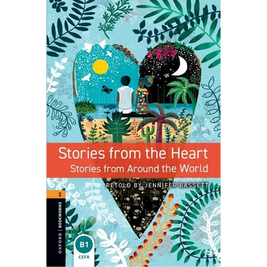 Oxford Bookworms 3e 2 Stories from the Heart