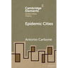 Epidemic Cities