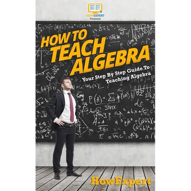How To Teach Algebra