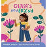Olivia's New Friend