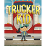 Trucker Kid
