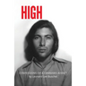 High: Confessions of a Cannabis Addict