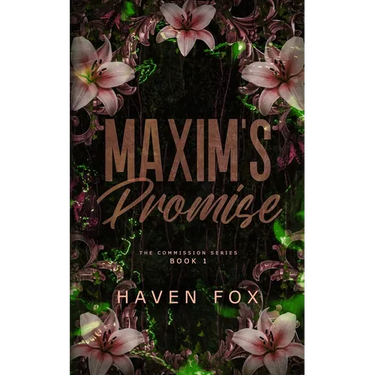 Maxim's Promise: An Arranged Marriage Bratva Romance