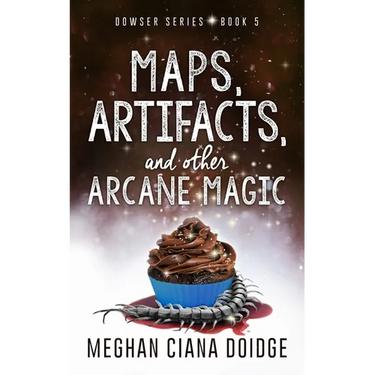 Maps, Artifacts, and Other Arcane Magic
