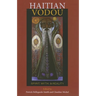 Haitian Vodou: Spirit, Myth, and Reality