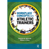 Workplace Concepts for Athletic Trainers