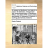 An Essay on Blindness, in a Letter to a Person of Distinction: Interspersed with Several Anecdotes of Sanderson, Milton, and Others with Copper-Plates