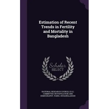 Estimation of Recent Trends in Fertility and Mortality in Bangladesh