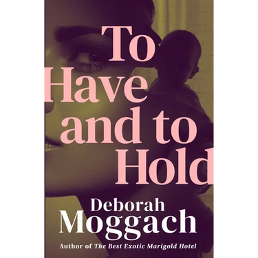 To Have and to Hold