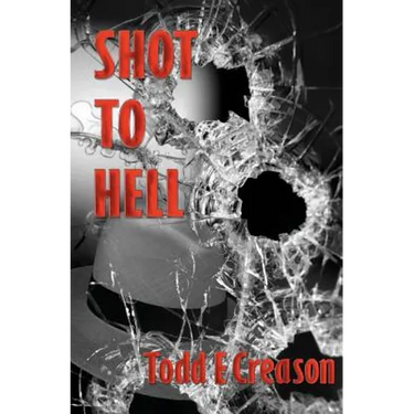 Shot To Hell