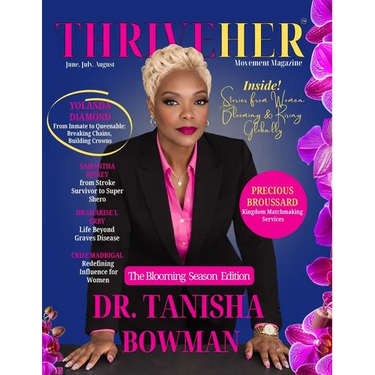 ThriveHER Movement Magazine: June 2026: Blooming Season