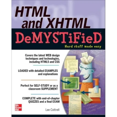 HTML & XHTML DeMYSTiFieD