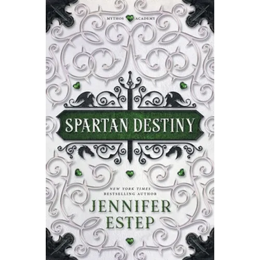 Spartan Destiny: A Mythos Academy Novel