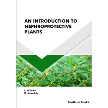 An Introduction to Nephroprotective Plants