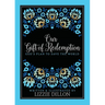 Our Gift of Redemption