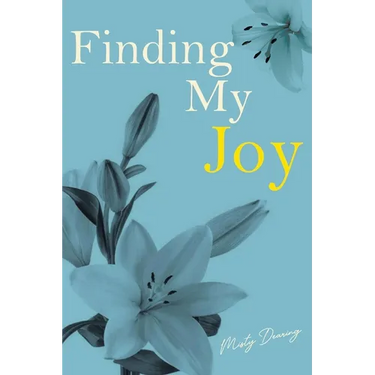 Finding My Joy
