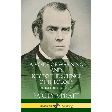 A Voice of Warning and Key to the Science of Theology (First Edition - 1855) (Hardcover)