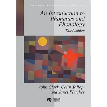 Introduction to Phonetics Phonology 3e