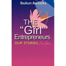 The "Girl" Entrepreneurs