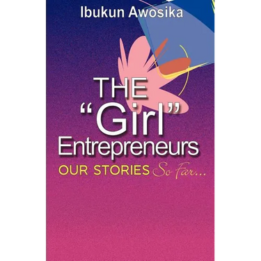 The "Girl" Entrepreneurs