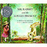 Mr. Rabbit and the Lovely Present: A Caldecott Honor Award Winner