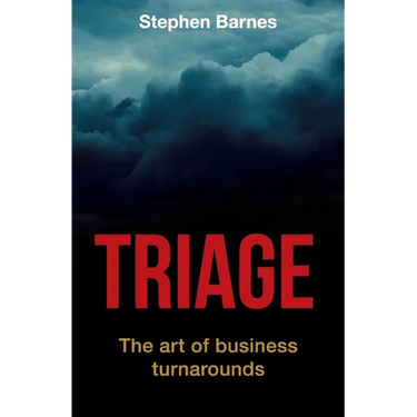 Triage: The art of business turnarounds