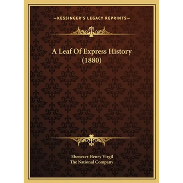 A Leaf Of Express History (1880)