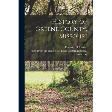 History of Greene County, Missouri