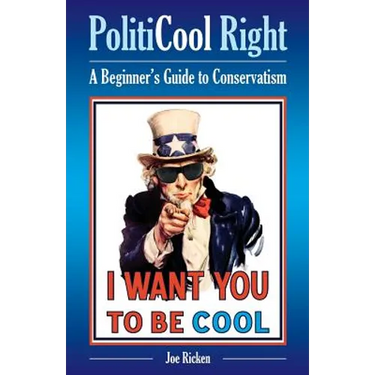 PolitiCool Right: A Beginner's Guide to Conservatism