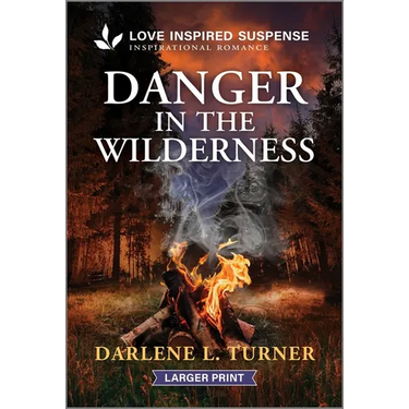 Danger in the Wilderness