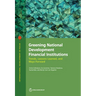 Greening National Development Financial Institutions: Trends, Lessons Learned, and Ways Forward