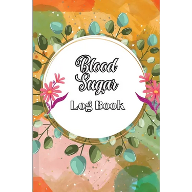 Blood Sugar Log Book: Diabetic Glucose Monitoring & Recording Notebook Daily Tracker with Notes, Breakfast, Lunch, Dinner, Bed Before & After Tracking
