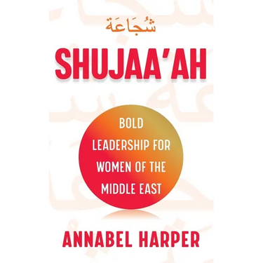 Shujaa'ah: Bold Leadership for Women of the Middle East
