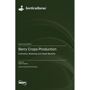 Berry Crops Production: Cultivation, Breeding and Health Benefits