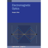 Electromagnetic Optics