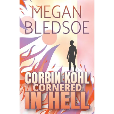 Corbin Kohl Cornered In Hell: a fun cozy fantasy mystery