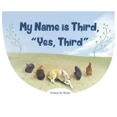 My Name is Third, "Yes, Third"