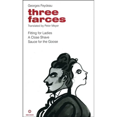 Feydeau: Three Farces