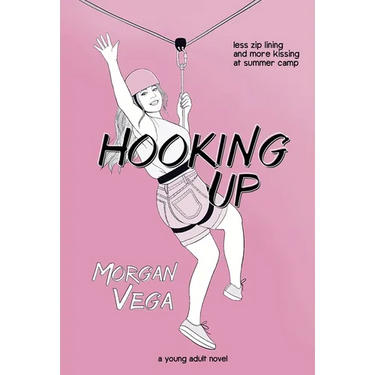 Hooking Up: A Young Adult Novel