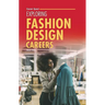 Exploring Fashion Design Careers