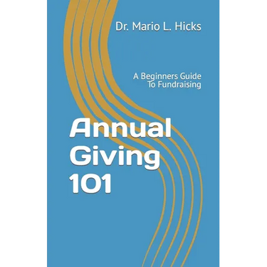 Annual Giving 101: A Beginners Guide To Fundraising