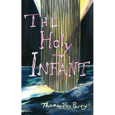 The Holy Infant: or, AbaxaCataBax