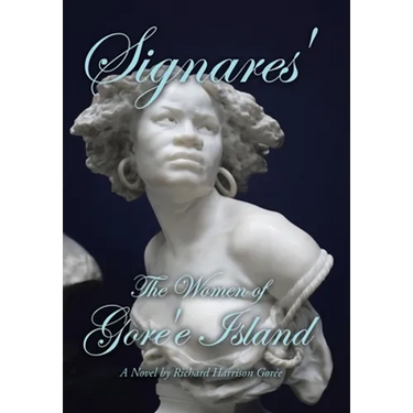 Signares': The Women of Gore'e Island