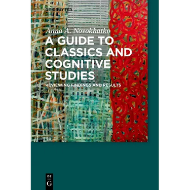 A Guide to Classics and Cognitive Studies: Reviewing Findings and Results