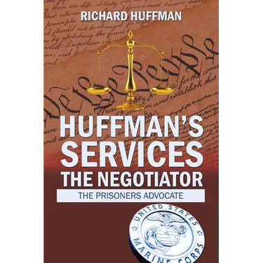 Huffman'S Services the Negotiator: Nationwide Sentence Reductions