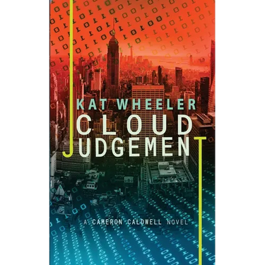 Cloud Judgement: Cameron Caldwell #2