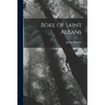 Boke of Saint Albans